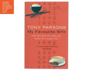 My Favourite Wife af Tony Parsons (Bog)