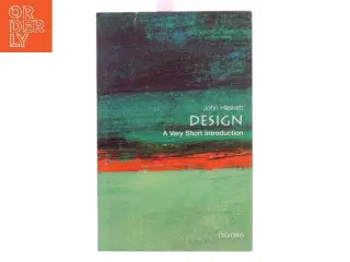 Design : A Very Short Introduction af John Heskett (Bog)
