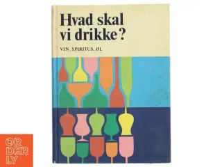 Hvad skal vi drikke? (Bog)