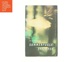 Sommerfugleeffekten af Pernille Rygg (Bog)