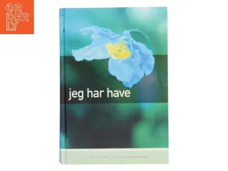 Jeg har have (Bog)