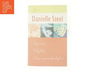 Stjernen, Ulykken og den største kærlighed af Danielle Steel (Bog)
