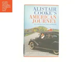 Alistair Cooks American Journey: Stories from the Home Front 1942 af Alistair Cooke (Bog)