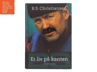 Et liv på kanten af B.S. Christiansen (Bog)
