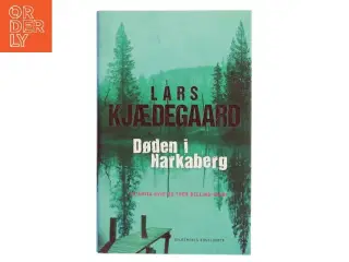 Døden i Harkaberg af Lars Kjædegaard (Bog)