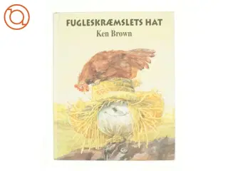 Fugleskræmslets hat af Ken Brown