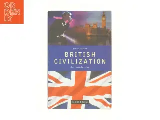 British civilization : An introduction af John Oakland (Bog)