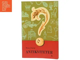 Antikviteter II af Petra Clarijs (Bog)