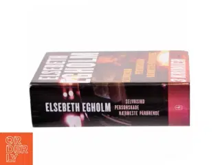Selvrisiko, Personskade, Nærmeste pårørende af Elsebeth Egholm (Bog)