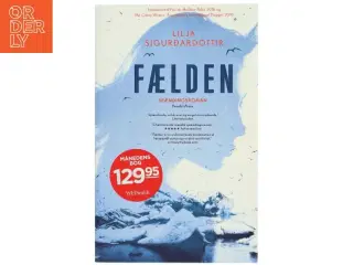 Fælden : spændingsroman af Lilja Sigurðardóttir (f. 1972) (Bog)
