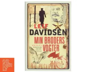 Min brødres vogter af Leif Davidsen fra Forlaget Lindhardt og Ringhof
