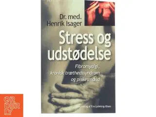 Stress og udstødelse af Henrik Isager (Bog)