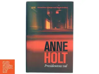 Presidentens val af Anne Holt (Bog)