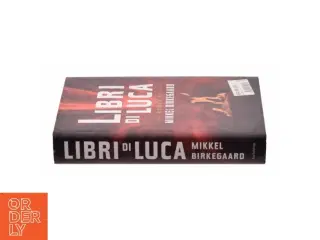 Libri di Luca af Mikkel Birkegaard (Bog)