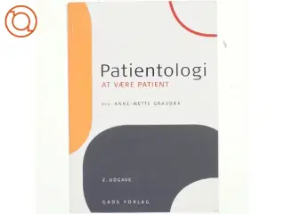 Patientologi : at være patient (Bog)