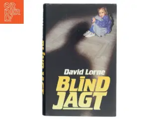 Blind Jagt af David Lorne (Bog)