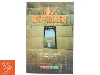 Inka-indvielsen : en kvindes spirituelle eventyr i Andesbjergene af Elizabeth B. Jenkins (Bog)