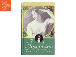 Josephine. 3. del, Sejre og nederlag af Sandra Gulland (Bog)