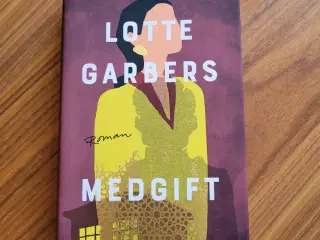 Medgift, Lotte Garbers