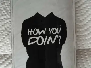 Plakat "HOW YOU DOIN" 50x70 cm.