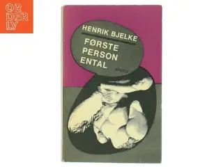 Første Person Ental af Henrik Bjelke (Bog)