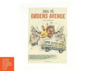 Smil på dødens avenue af Jesper Grønkjær