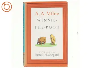 Winnie the Pooh by A.A.Milne