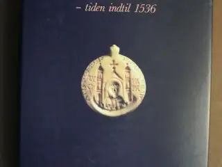 roskilde bys historie - tiden indtil 1536, red. af