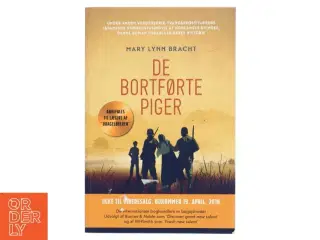 De Bortførte Piger af Mary Lynn Bracht (Bog)