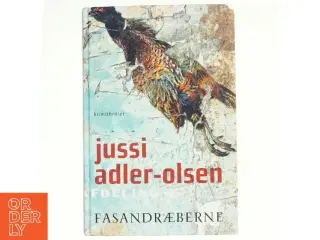 Fasandræberne af Jussi Adler-Olsen (Bog)