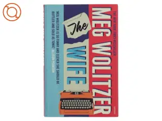 The wife af Meg Wolitzer (Bog)