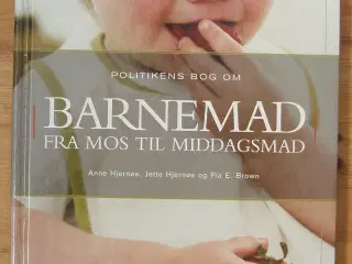 Politikens bog om Barnemad fra mos til middagsmad