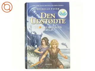 Den udstødte af Michelle Paver (Bog) fra Alvilda