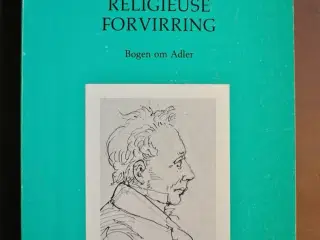 nutidens religieuse forvirring - bogen om adler, a