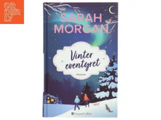 Vintereventyret af Sarah Morgan (f. 1948) (Bog)