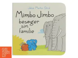 Mimbo Jimbo besøger sin familie af Jakob Martin Strid (Bog)