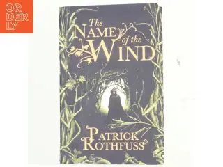 The name of the wind af Patrick Rothfuss (Bog)