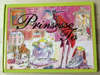 Prinsesse To, Hiawyn Oram