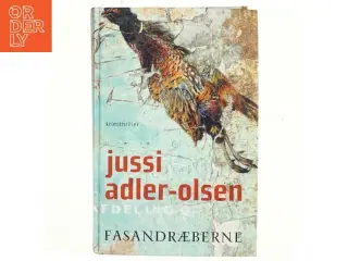Fasandræberne af Jussi Adler-Olsen (Bog)