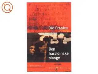 Den haraldinske slange af Ole Frøslev (Bog)