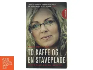 To kaffe og en staveplade af Anne Meiniche (Bog)