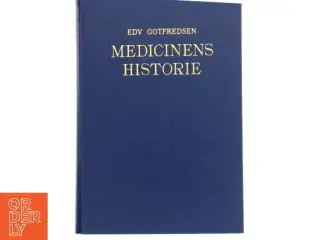 Medicinens Historie af Edv. Gotfredsen (Bog)