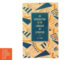 An introduction to the language of literature af N. F. Blake (1934-) (Bog)