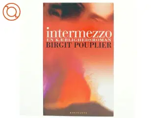 Intermezzo af Birgit Pouplier (Bog)