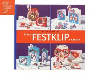 Flere festklip i karton af Claus Johansen (f. 1944) (Bog)