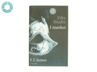 Fifty shades af E. L. James (Bog)