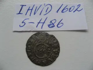 Flot I Hvid 1602, Spændende mønt
