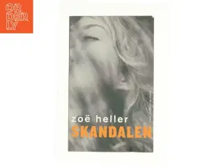 Skandalen af Zo&#235; Heller