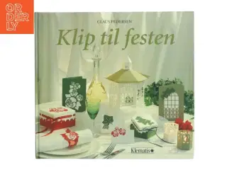 Klip til festen af Claus Pedersen (Bog)