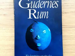 Gudernes Rum: Førsteudgave af Inger Sjørslev 1995